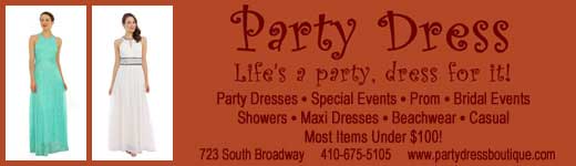 Party Dress - Life's a party, Dress for it! Party dresses, special events, prom, bridal events, showers, beachwear, casual, maxi dresses, most items under $100, on South Broadway in Fell's Point, Baltimore MD
